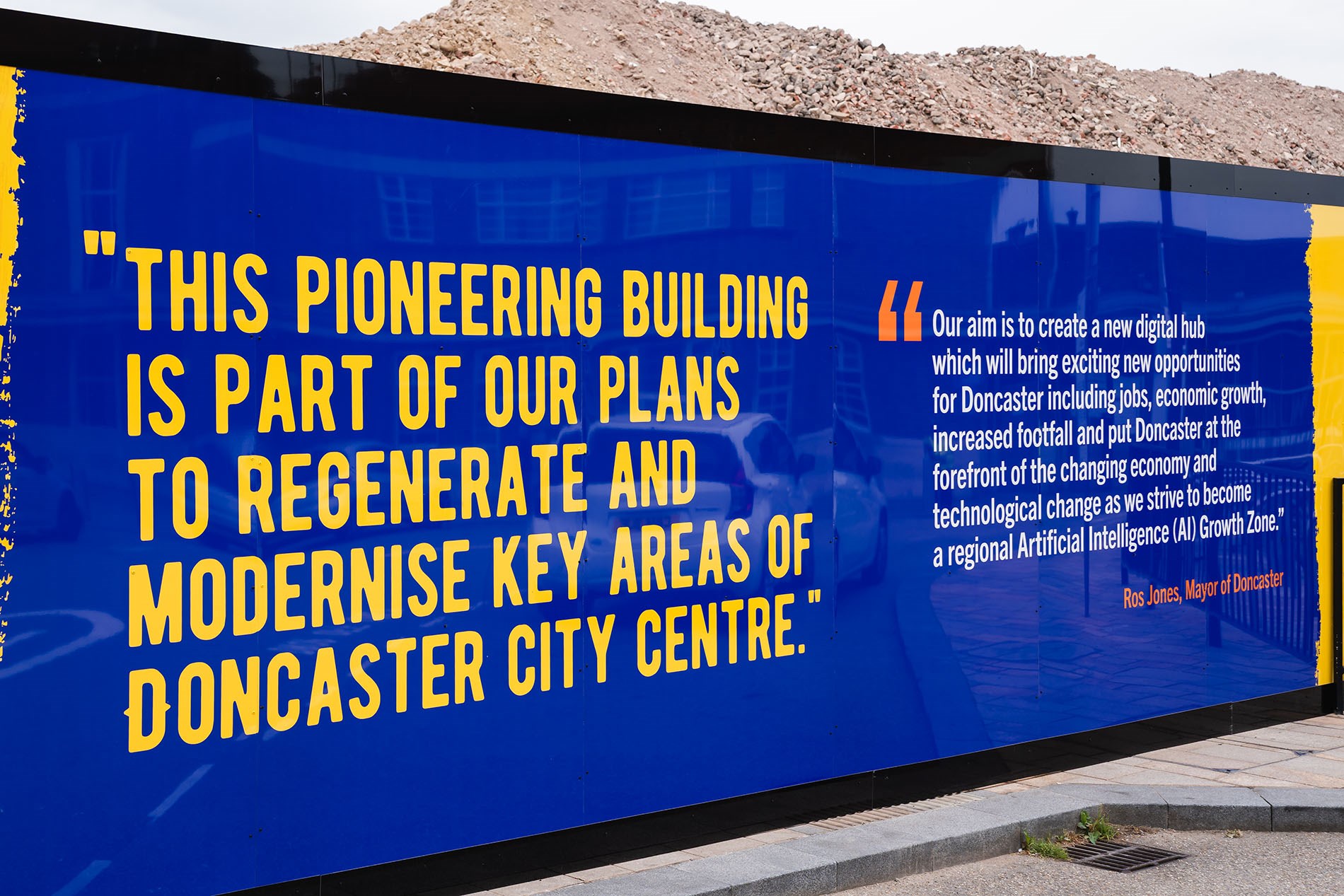 Ros Jones' quote on the hoardings around gateway one site 